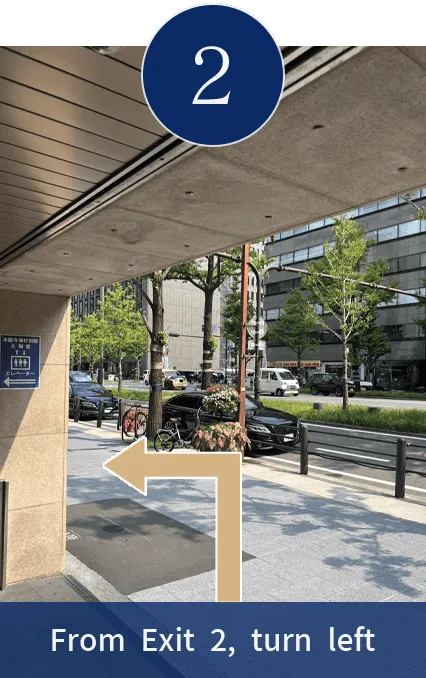 From Exit 2, turn left